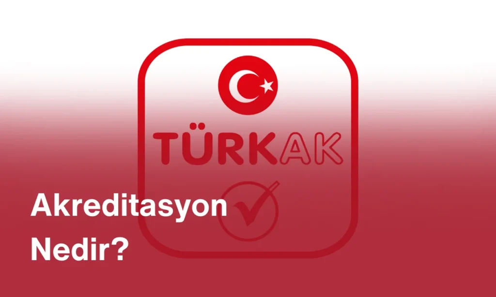 Akreditasyon Nedir