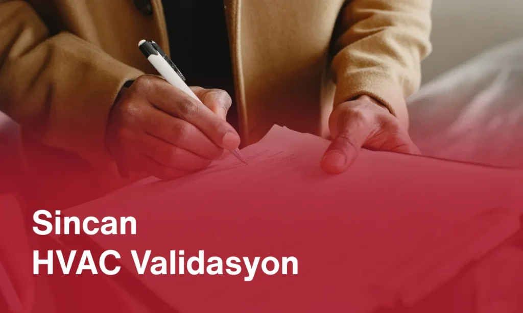 Sincan HVAC Validasyon