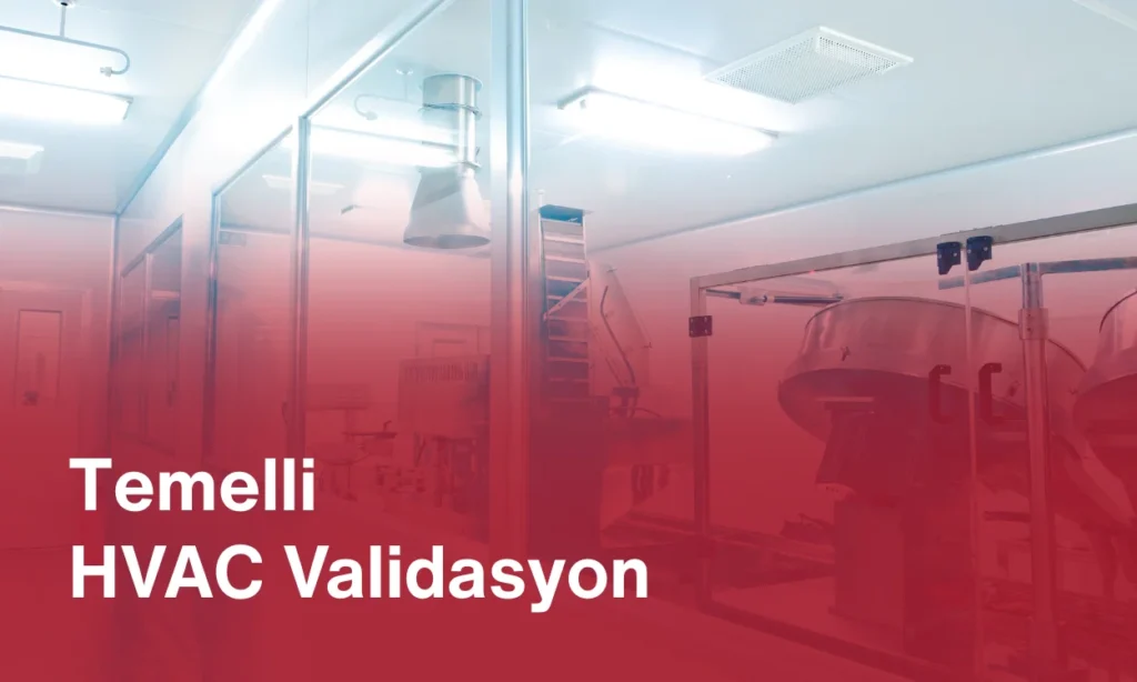 Temelli HVAC Validasyon